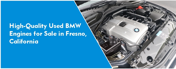 High Quality_Used_BMW_Engines_for_Sale_in_Fresno__California.