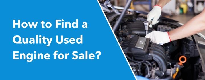 Quality Used Engine for Sale